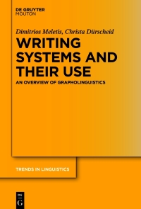 صورة الغلاف: Writing Systems and Their Use 1st edition 9783110757774