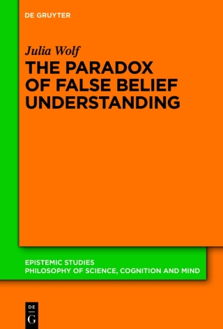 Cover image: The Paradox of False Belief Understanding 1st edition 9783110758320