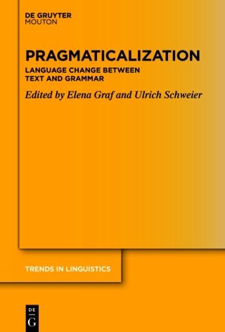 表紙画像: Pragmaticalization 1st edition 9783110760897