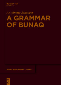 Imagen de portada: A Grammar of Bunaq 1st edition 9783110714500