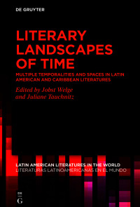 Imagen de portada: Literary Landscapes of Time 1st edition 9783110762266