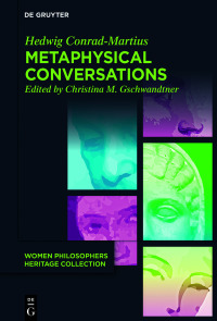 Cover image: Metaphysical Conversations and Phenomenological Essays 1st edition 9783110763065