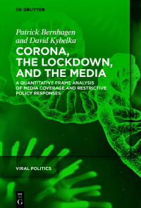 Imagen de portada: Corona, the Lockdown, and the Media 1st edition 9783110765205
