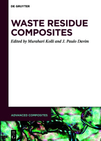 Imagen de portada: Waste Residue Composites 1st edition 9783110766400