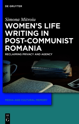 Cover image: Women's Life Writing in Post-Communist Romania 1st edition 9783110763874