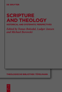 Omslagafbeelding: Scripture and Theology 1st edition 9783110768268
