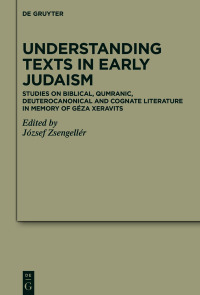 Cover image: Understanding Texts in Early Judaism 1st edition 9783110768367