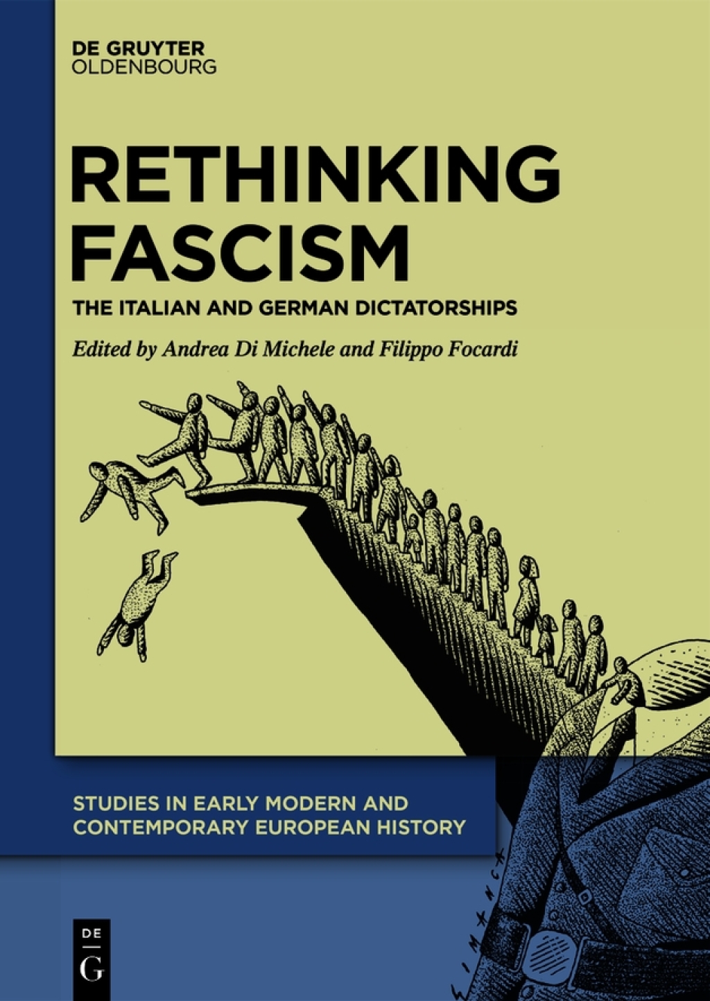 Rethinking Fascism The Italian and German Dictatorships 1st Edition