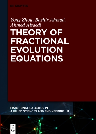 Imagen de portada: Theory of Fractional Evolution Equations 1st edition 9783110769180