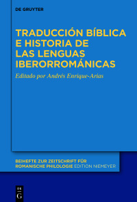 Titelbild: Traducción bíblica e historia de las lenguas iberorrománicas 1st edition 9783110770674