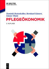 Titelbild: Pflegeökonomik 2nd edition 9783110770681