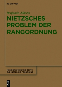 صورة الغلاف: Nietzsches Problem der Rangordnung 1st edition 9783110771268