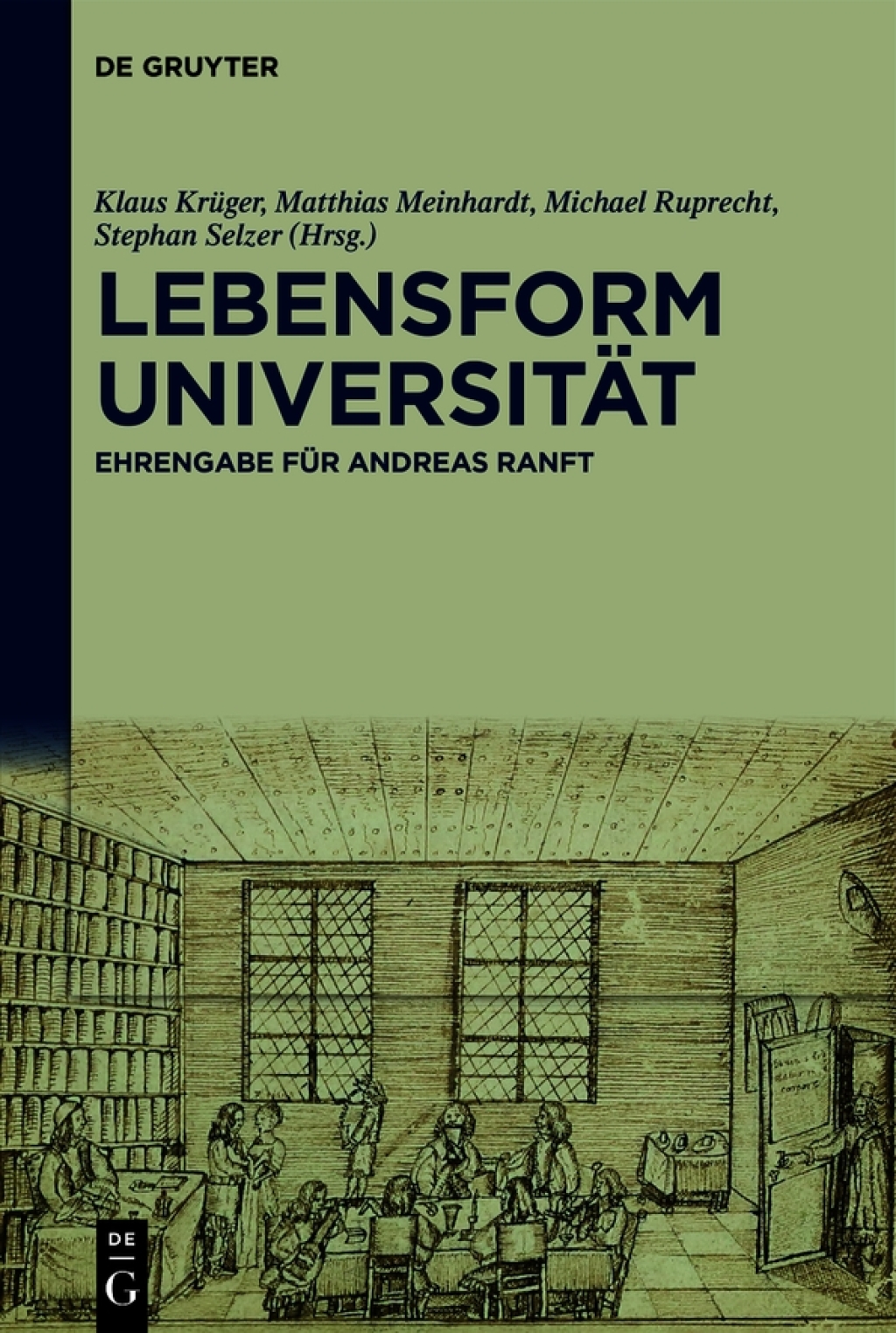 Lebensform Universität Ehrengabe für Andreas Ranft 1st Edition
