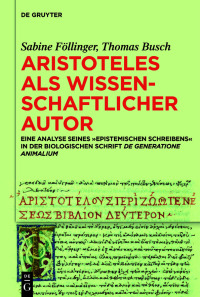 Cover image: Aristoteles als wissenschaftlicher Autor 1st edition 9783110774054