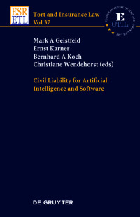 Cover image: Civil Liability for Artificial Intelligence and Software 1st edition 9783110775341