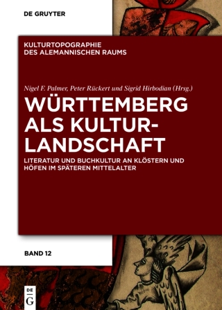 صورة الغلاف: Württemberg als Kulturlandschaft 1st edition 9783110778243
