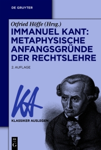 Imagen de portada: Immanuel Kant: Metaphysische Anfangsgründe der Rechtslehre 2nd edition 9783110781083