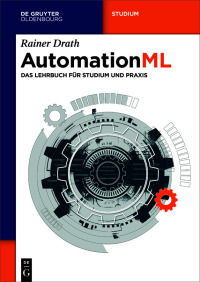 Immagine di copertina: AutomationML 1st edition 9783110782936