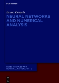 Imagen de portada: Neural Networks and Numerical Analysis 1st edition 9783110783124