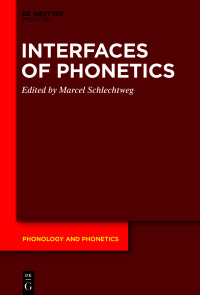 Cover image: Interfaces of Phonetics 1st edition 9783110772517