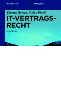 Cover image: IT-Vertragsrecht 3rd edition 9783110783995