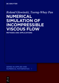 صورة الغلاف: Numerical Simulation of Incompressible Viscous Flow 1st edition 9783110784916