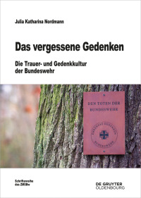 Titelbild: Das vergessene Gedenken 1st edition 9783110784008