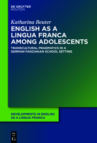 Imagen de portada: English as a Lingua Franca among Adolescents 1st edition 9783110786491