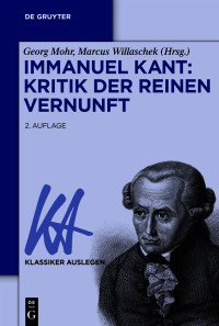 Omslagafbeelding: Immanuel Kant: Kritik der reinen Vernunft 2nd edition 9783110610451