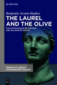 Omslagafbeelding: The Laurel and the Olive 1st edition 9783110787504
