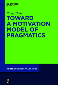 Cover image: Toward a Motivation Model of Pragmatics 1st edition 9783110787580