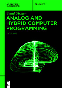 Omslagafbeelding: Analog and Hybrid Computer Programming 2nd edition 9783110787597