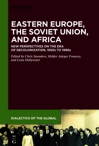 Cover image: Eastern Europe, the Soviet Union, and Africa 1st edition 9783110779264