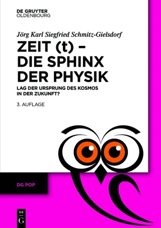 Imagen de portada: Zeit (t) – Die Sphinx der Physik 3rd edition 9783110789270