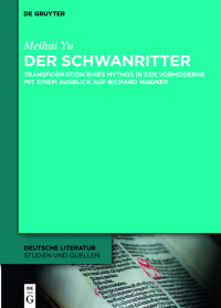 Cover image: Der Schwanritter 1st edition 9783110790610