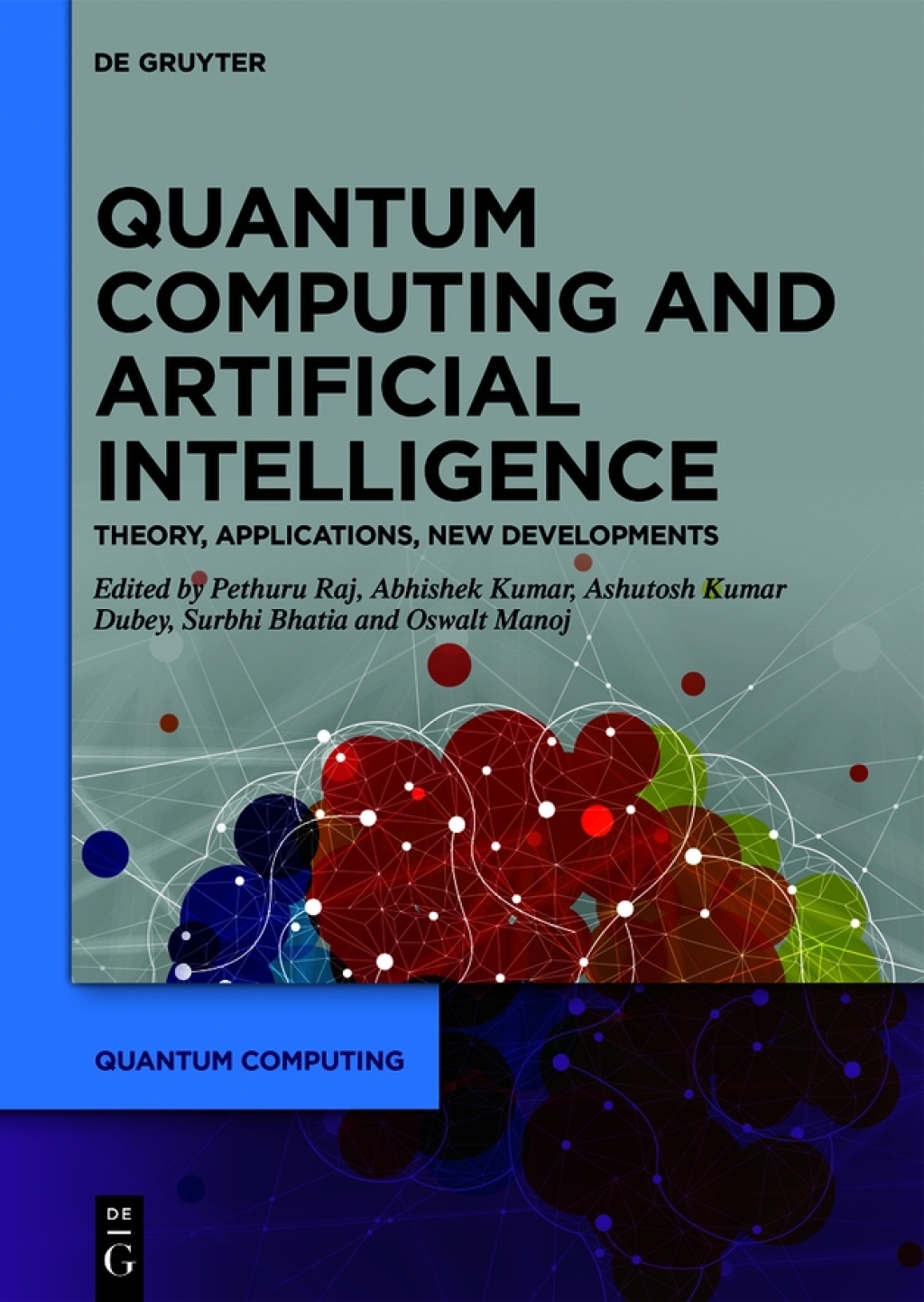 Quantum Computing and Artificial Intelligence - 1st Edition (eBook)