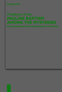 Imagen de portada: Pauline Baptism among the Mysteries 1st edition 9783110791013