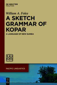 Imagen de portada: A Sketch Grammar of Kopar 1st edition 9783110791181