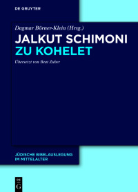 Titelbild: Jalkut Schimoni zu Kohelet 1st edition 9783110791648
