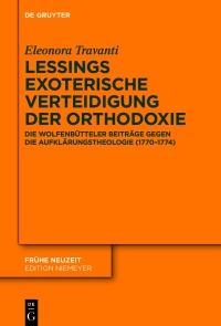 Cover image: Lessings exoterische Verteidigung der Orthodoxie 1st edition 9783110792164