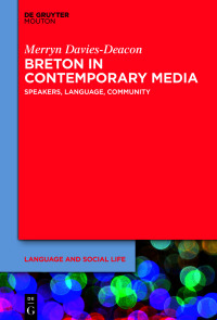 صورة الغلاف: Breton in Contemporary Media 1st edition 9783110793192