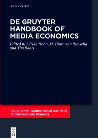 Immagine di copertina: De Gruyter Handbook of Media Economics 1st edition 9783110793420