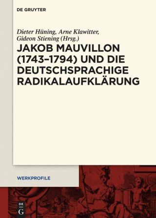 Cover image: Jakob Mauvillon (1743–1794) und die deutschsprachige Radikalaufklärung 1st edition 9783110793536