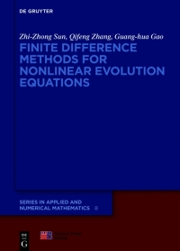 Imagen de portada: Finite Difference Methods for Nonlinear Evolution Equations 1st edition 9783110795851