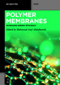 صورة الغلاف: Polymer Membranes 1st edition 9783110795998