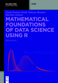 Cover image: Mathematical Foundations of Data Science Using R 2nd edition 9783110795882