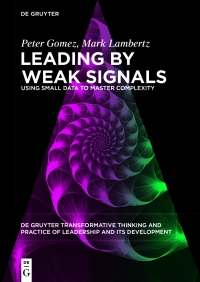 Imagen de portada: Leading by Weak Signals 1st edition 9783110796988