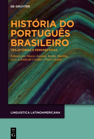 Cover image: História do português brasileiro 1st edition 9783110798500