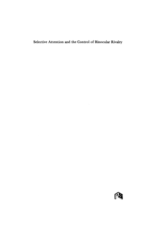 Immagine di copertina: Selective attention and the control of binocular rivalry 1st edition 9789027976444
