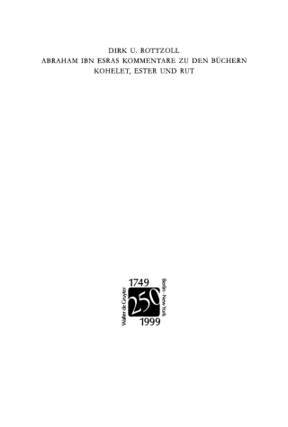 Titelbild: Abraham ibn Esras Kommentare zu den Büchern Kohelet, Ester und Rut 1st edition 9783110164527